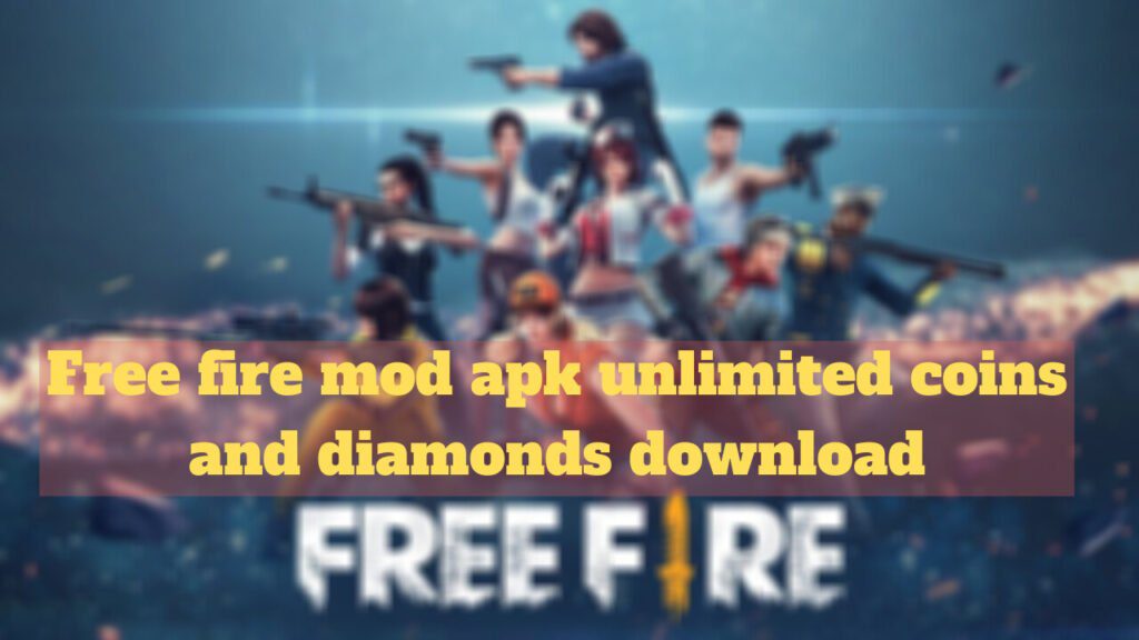 free fire mod apk unlimited coins and diamonds download new version